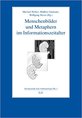 Cover_Gutmann_Menschenbilder und Metaphern im Informationszeitalter Cover_Gutmann_Menschenbilder und Metaphern im Informationszeitalter