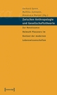 Cover_Gutmann_Zwischen Anthropologie und Gesellschaftstheorie Cover_Gutmann_Zwischen Anthropologie und Gesellschaftstheorie