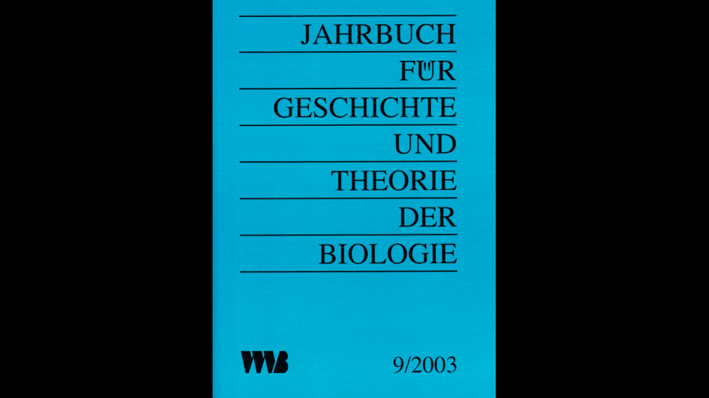 Cover_Gutmann_Jahrbuch für Geschichte und Theorie der Biologie 2003