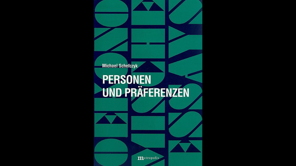 Cover_Schefczyk_Personen und Präferenzen